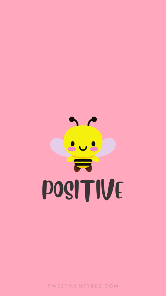 cute iphone wallpaper bee positive 2